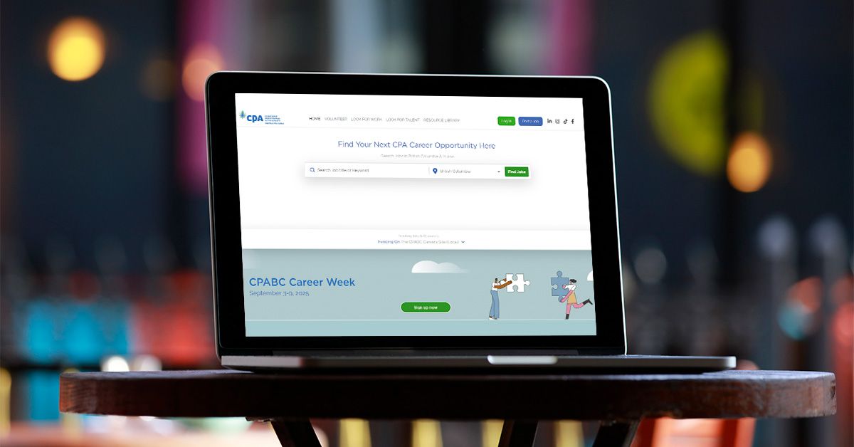 Expand Your Reach on CPABC’s Careers Site